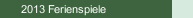 2013 Ferienspiele 